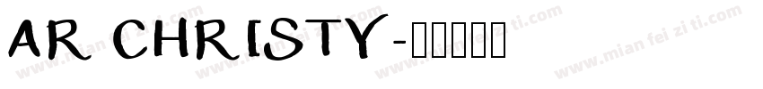 AR CHRISTY字体转换